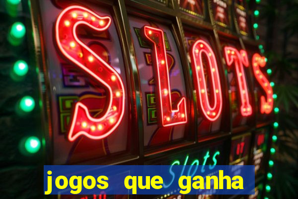 jogos que ganha dinheiro sem precisar depositar nada